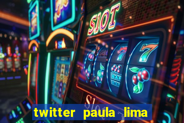 twitter paula lima musa do corinthians